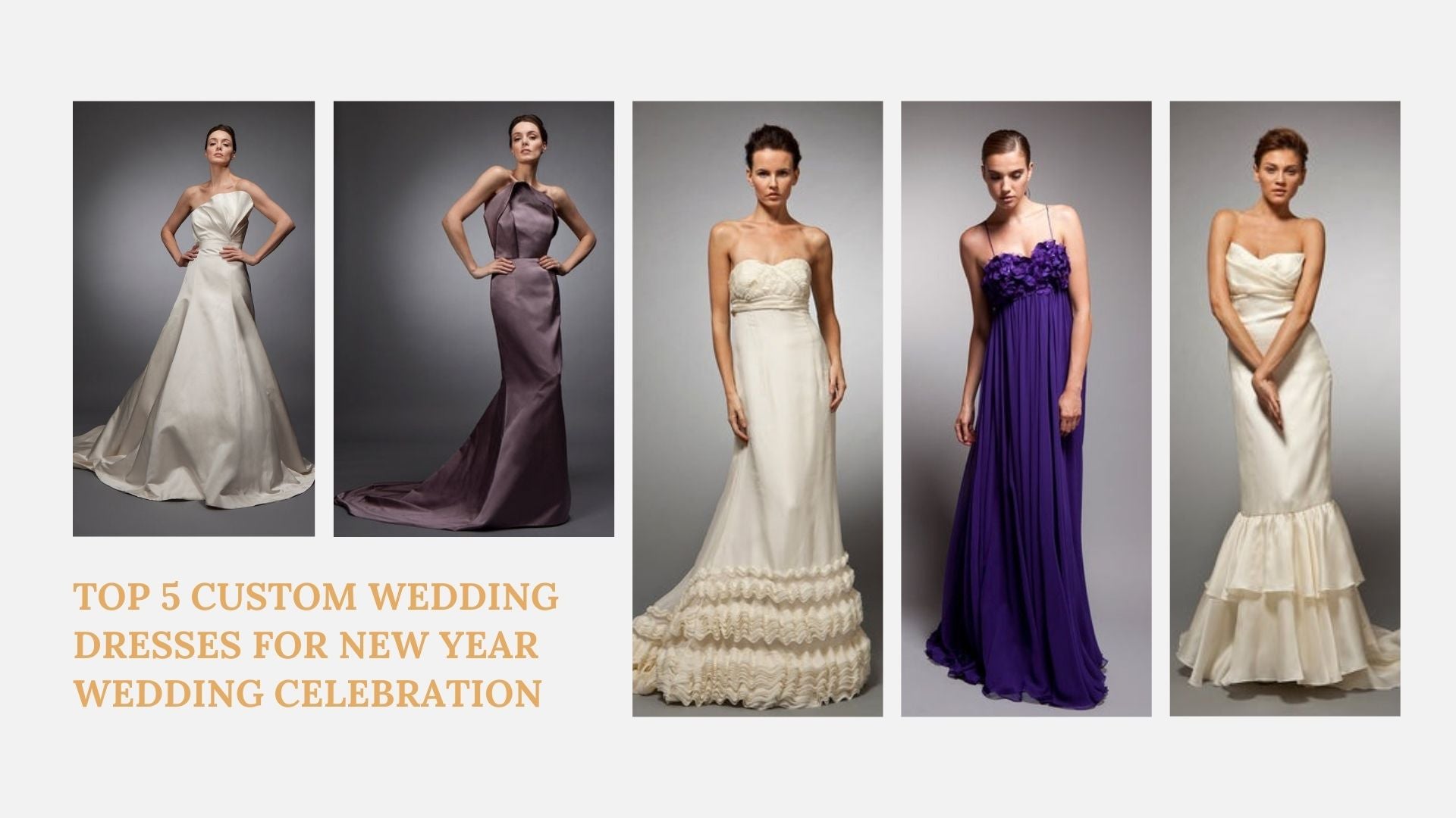 5 Custom Wedding Dresses in Brooklyn, New York for A Timeless New Year Celebration