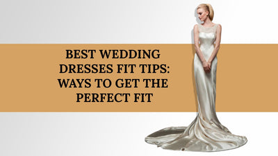 Best Wedding Dresses Fit Tips | Ways to Get the Perfect Fit | Tony Hamawy