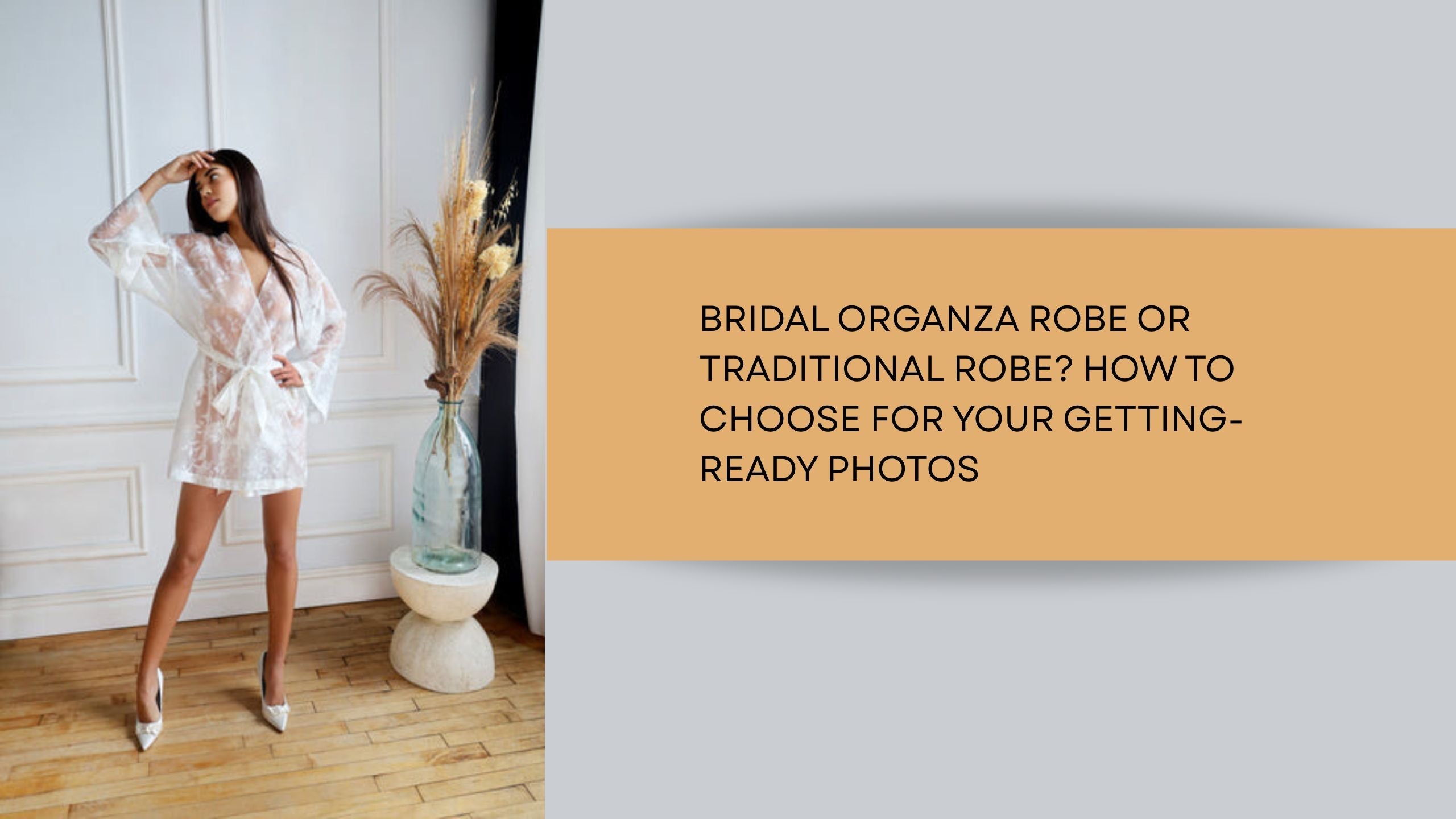  A woman in a white dress is featured with text on selecting bridal organza rose-inspired getting ready photos.