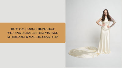 A guide on selecting a custom vintage wedding dress with unique and affordable styles for brides.